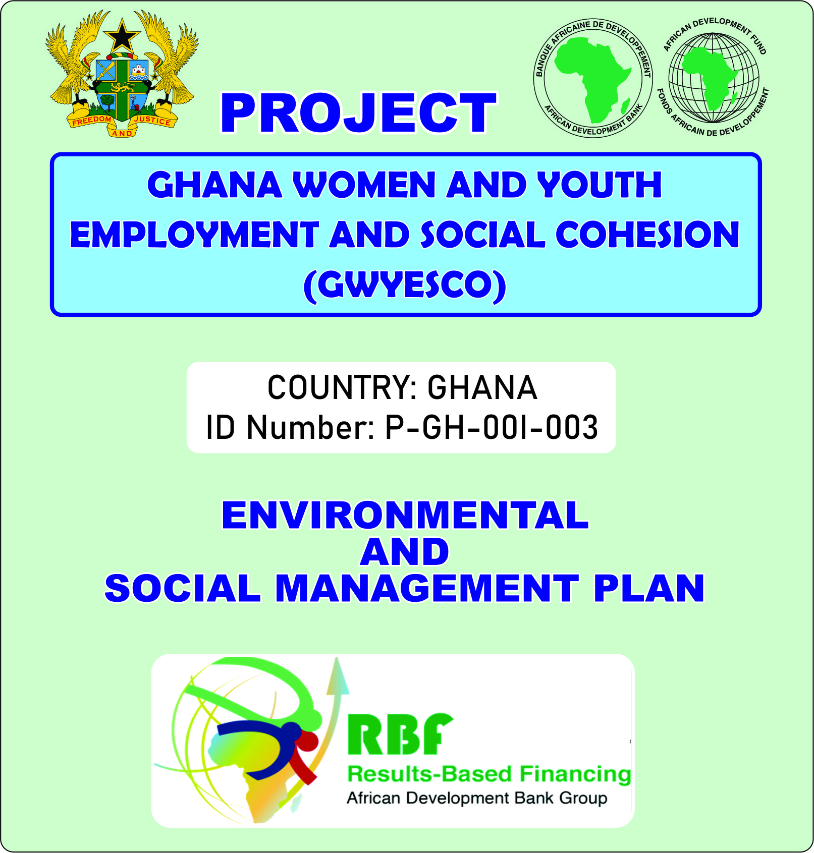 ENVIRONMENTAL AND SOCIAL MANAGEMENT PLAN